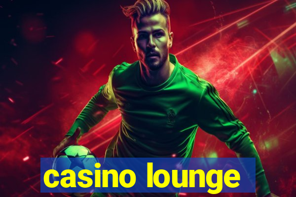 casino lounge