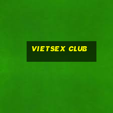 vietsex club