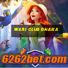 wari club dhaka