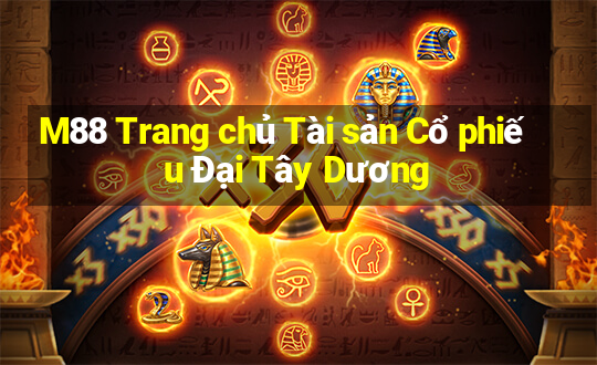 M88 Trang chủ Tài sản Cổ phiếu Đại Tây Dương