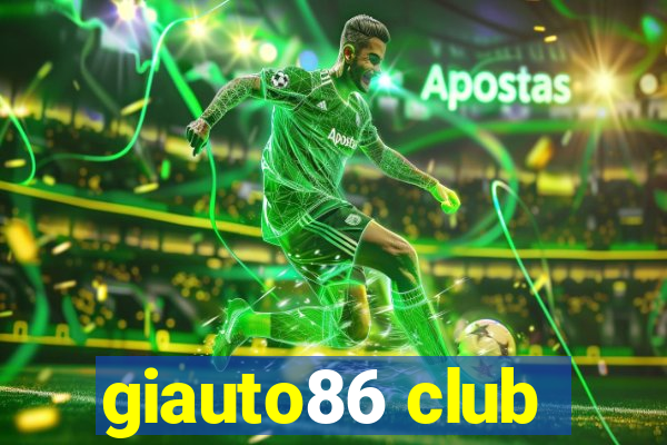 giauto86 club