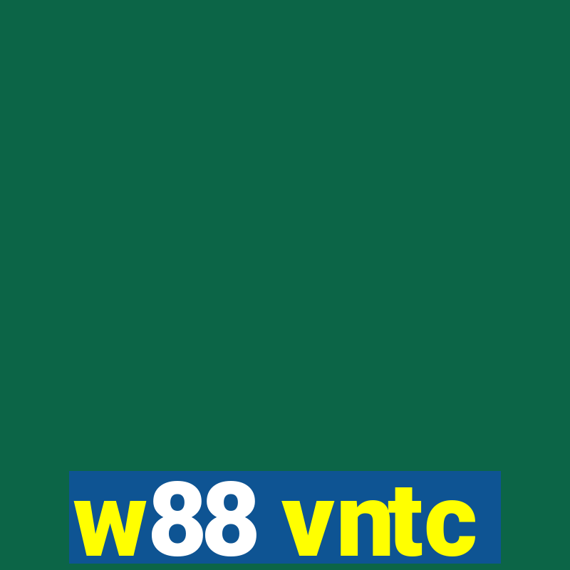 w88 vntc