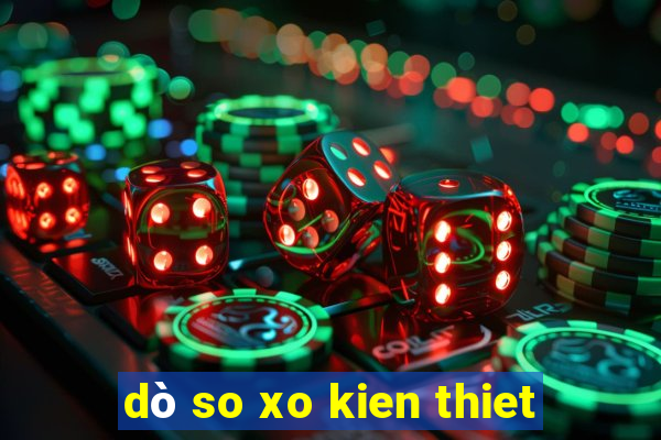 dò so xo kien thiet