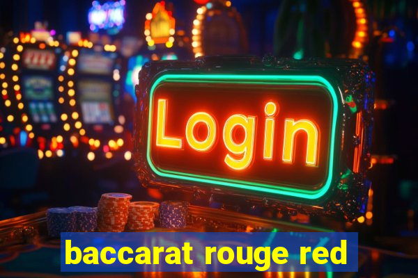 baccarat rouge red