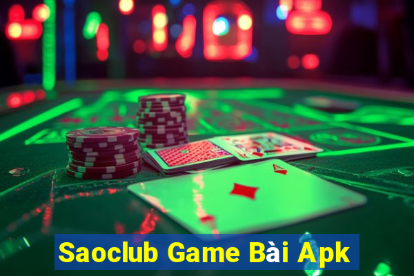 Saoclub Game Bài Apk