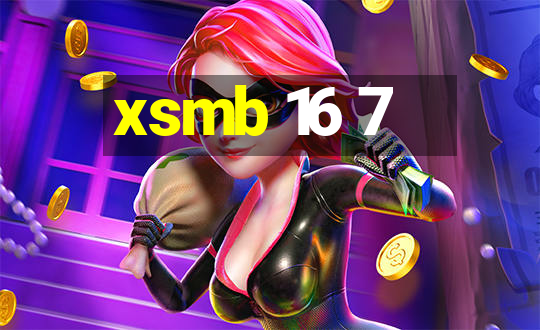 xsmb 16 7