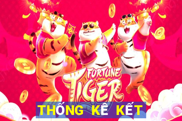 THỐNG KÊ KẾT QUẢ XSNT ngày 2