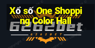 Xổ số One Shopping Color Hall