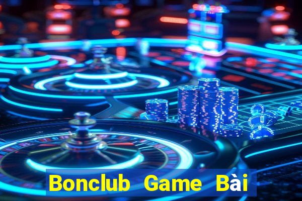 Bonclub Game Bài Xóc Đĩa