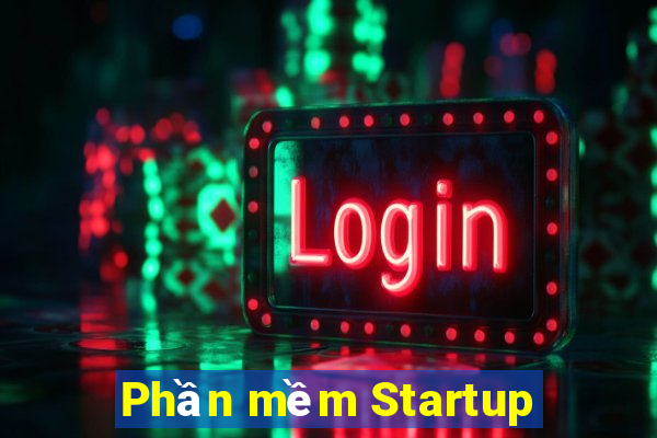 Phần mềm Startup