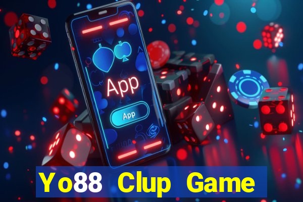 Yo88 Clup Game Bài Ăn Tiền