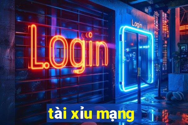 tài xỉu mạng