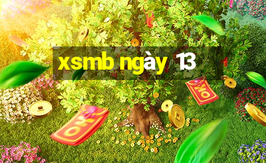 xsmb ngày 13