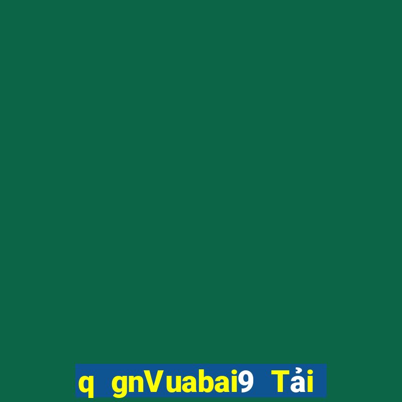 q gnVuabai9 Tải về qka Bắn cá