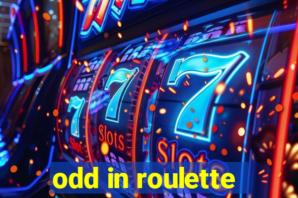 odd in roulette