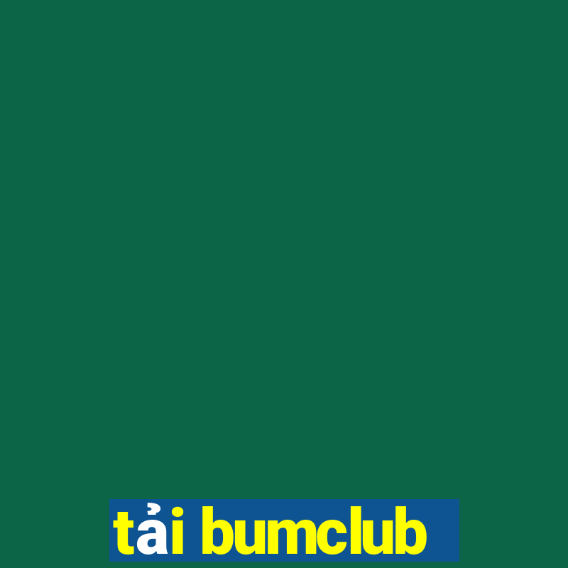 tai bumclub