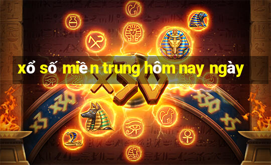 xổ số miền trung hôm nay ngày