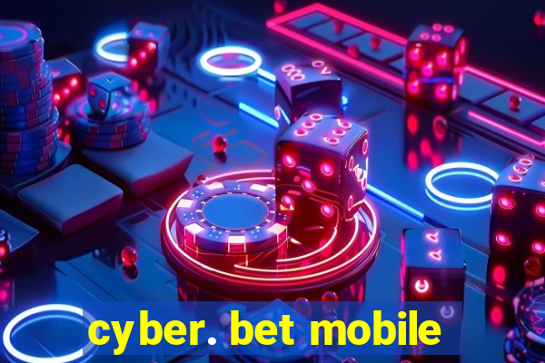 cyber. bet mobile