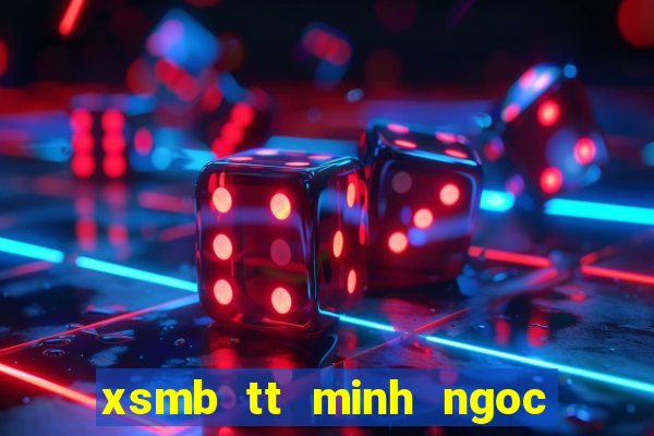 xsmb tt minh ngoc nhanh nhat