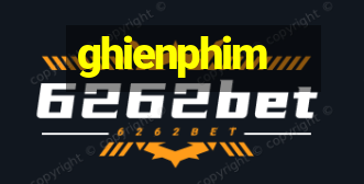 ghienphim