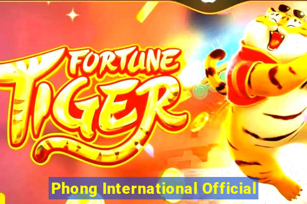 Phong International Official