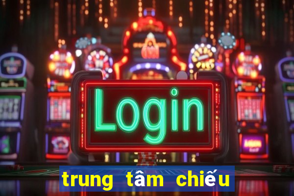 trung tâm chiếu phim quốc gia