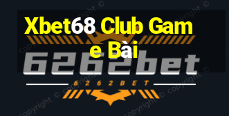 Xbet68 Club Game Bài