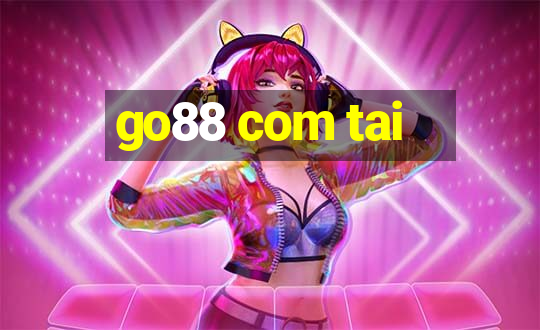 go88 com tai