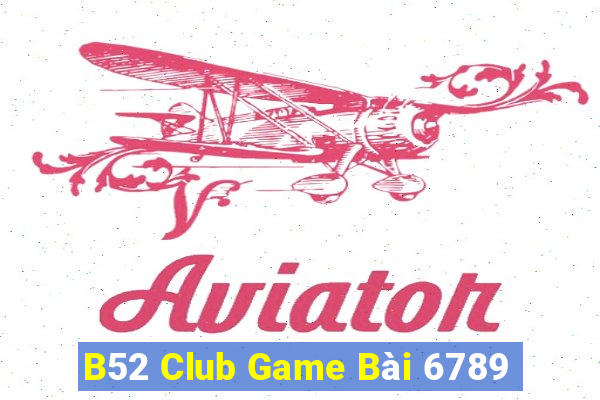 B52 Club Game Bài 6789