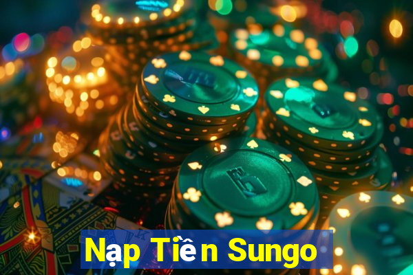 Nạp Tiền Sungo