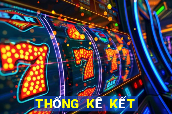 THỐNG KÊ KẾT QUẢ XSLD Thứ 2