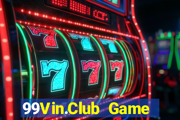 99Vin.Club Game Bài Vip