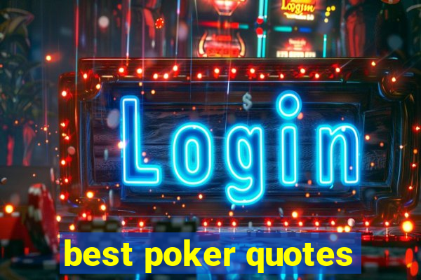 best poker quotes