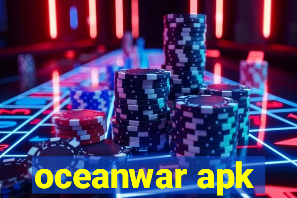 oceanwar apk