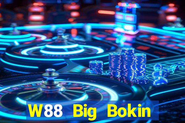 W88 Big Bokin Đăng nhập Đăng ký