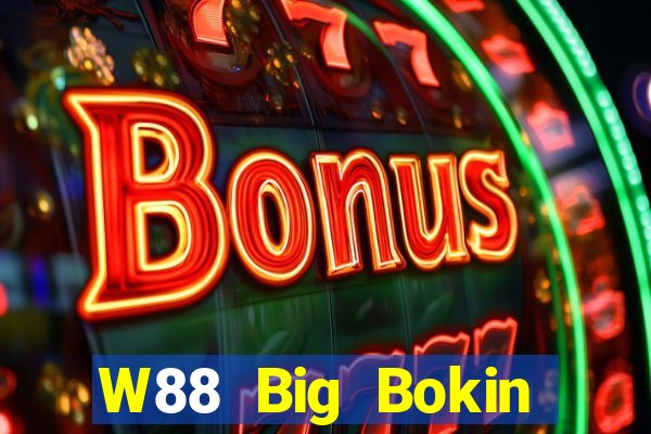 W88 Big Bokin Đăng nhập Đăng ký