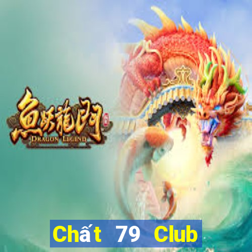 Chất 79 Club Game Bài Tứ Sắc