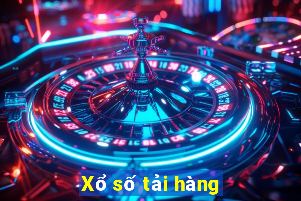 Xổ số tải hàng