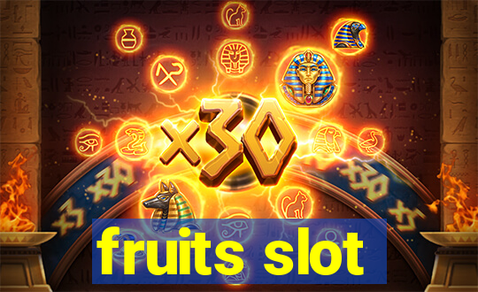 fruits slot