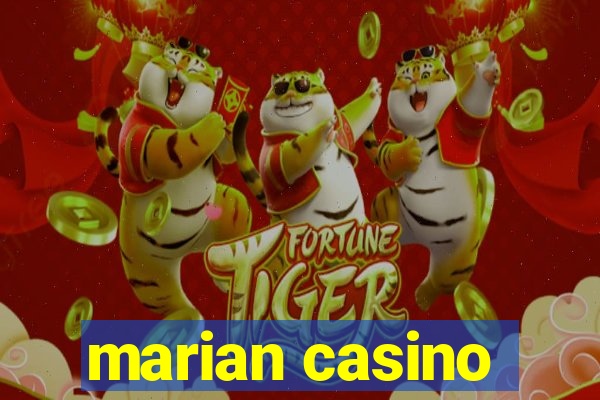 marian casino