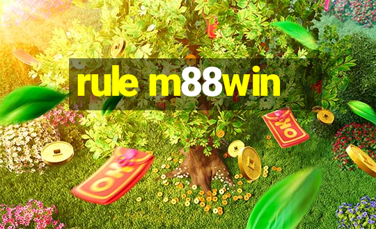 rule m88win