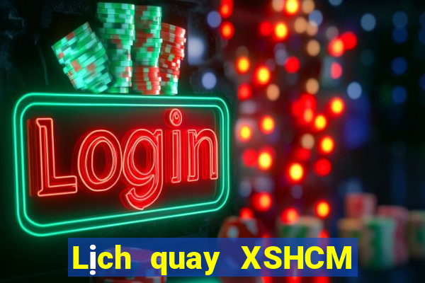 Lịch quay XSHCM ngày thứ năm