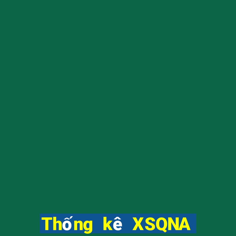 Thống kê XSQNA ngày 31