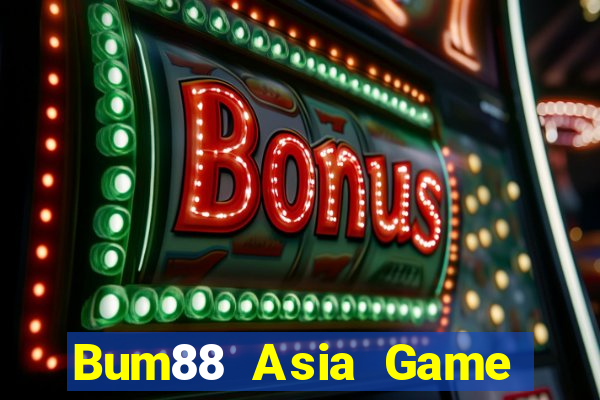 Bum88 Asia Game Bài Qq