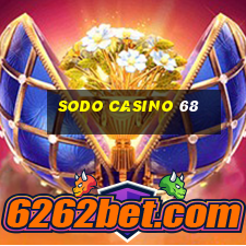 sodo casino 68