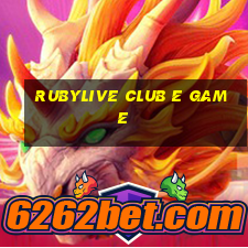 Rubylive Club E Game