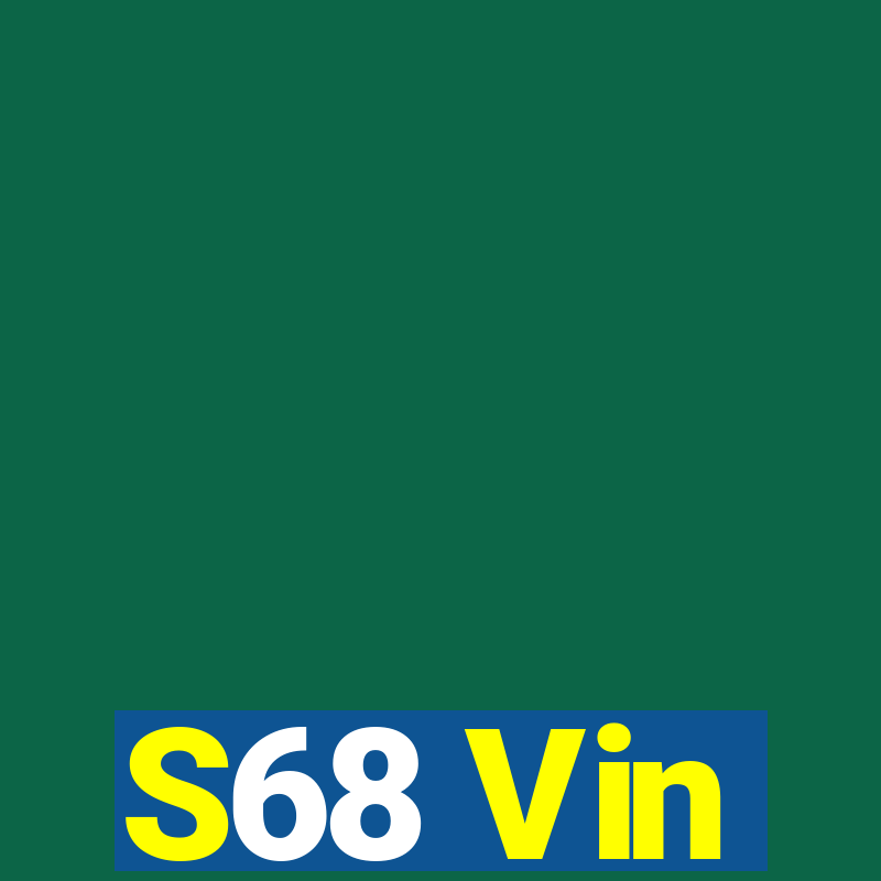 S68 Vin