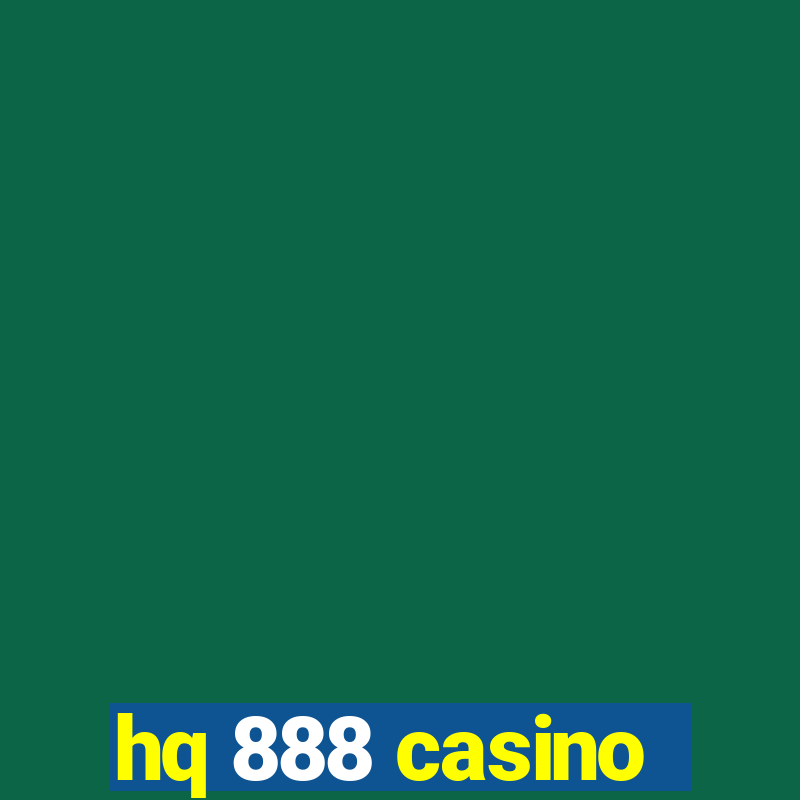 hq 888 casino