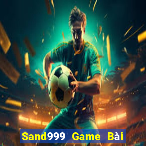 Sand999 Game Bài Tặng Code