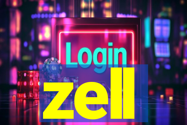 zell